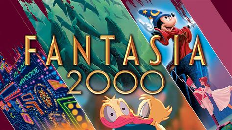 Fantasia 2000: Where to Watch & Stream Online .